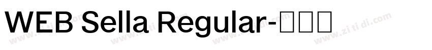 WEB Sella Regular字体转换 WEB Sella Regular字体转换